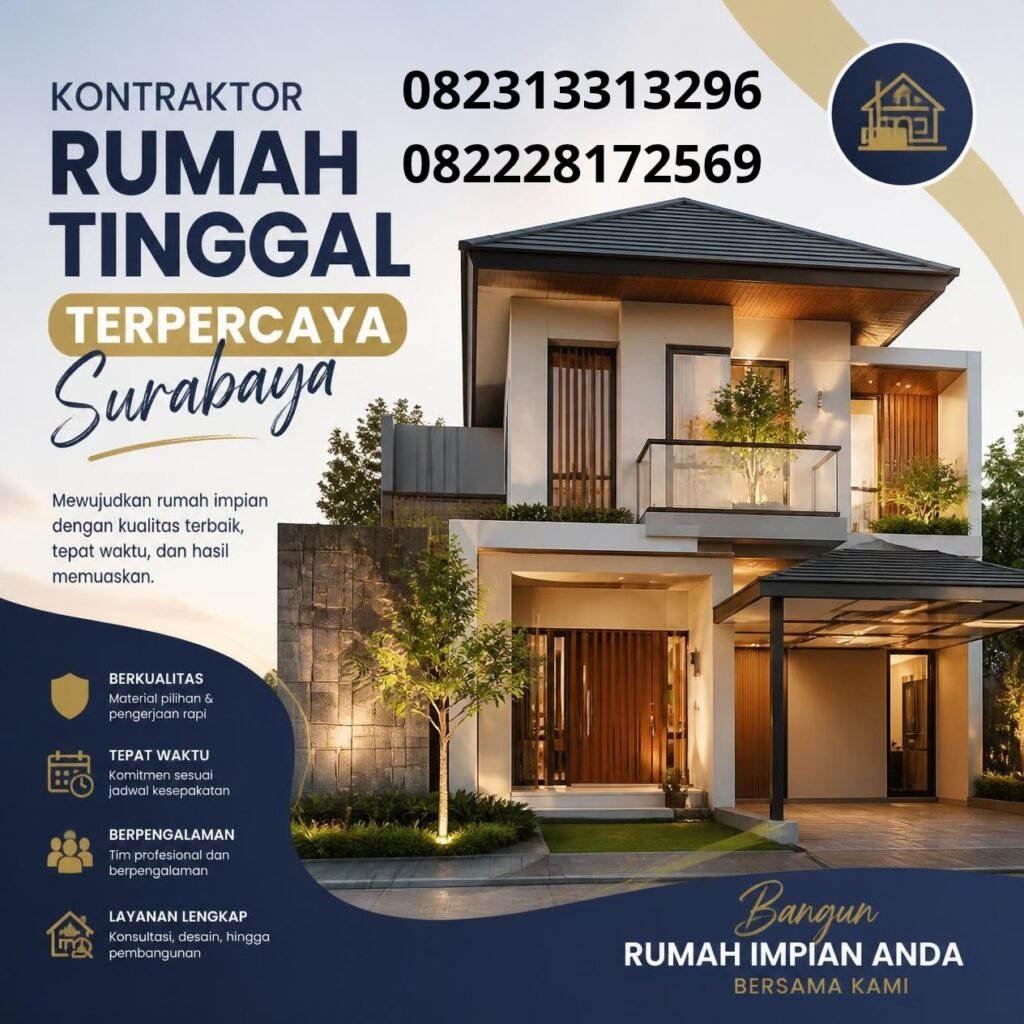 Jasa bangun rumah tinggal Surabaya